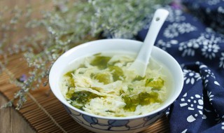 蛋花紫菜汤怎么做 蛋花紫菜汤怎样做